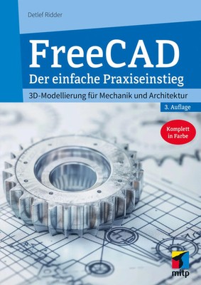 FreeCAD 1.0 | Detlef Ridder | Taschenbuch | mitp Professional | 304 S. | Deutsch