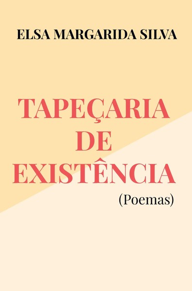TapeçAria De ExistêNcia (Poemas) Elsa Margarida Silva Taschenbuch Portugiesisch-image