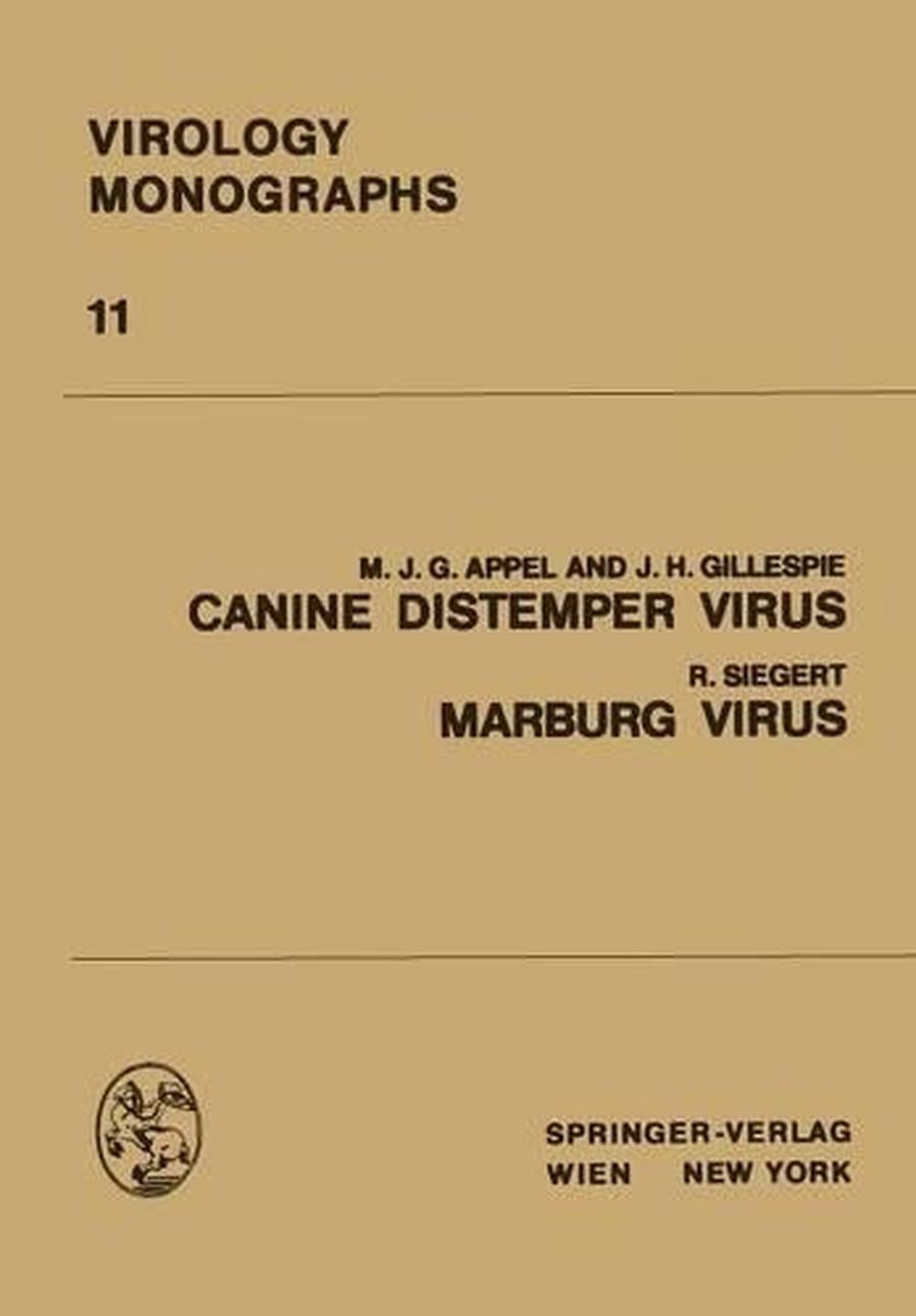 Canine Distemper Virus: Marburg Virus By M.j.g. Appel (English) Paperback Book