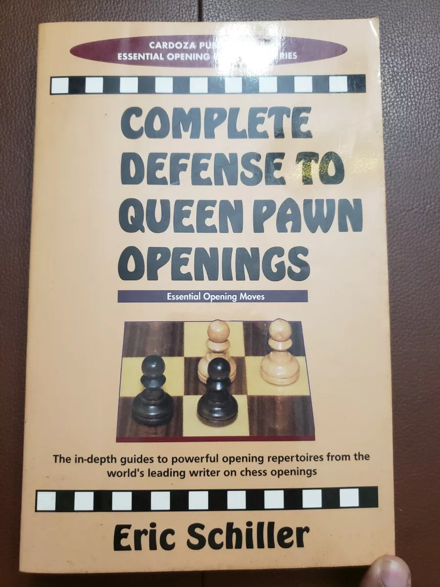 Complete Defense to Queen Pawn Openings by Eric Schiller Paperback - Chess  Book