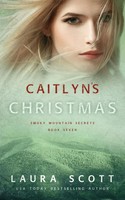 Caitlyn's Christmas Laura Scott Taschenbuch Kartoniert / Broschiert Englisch