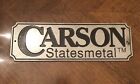 Carson Statesmetal pewter advertising store gift shop wall sign plaque 14”x4.5”