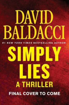 Simply Lies: A Psychological Thriller - 1538750635, David Baldacci, hardcover