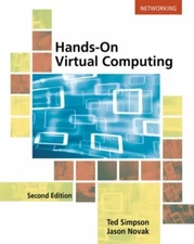 Hands on Virtual Computing by Ted Simpson and Jason Novak (2017, Paperback)