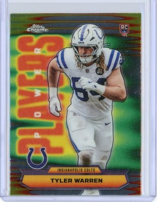 2025 Topps Chrome NFL Football #PP35 Tyler Warren Base Power Players Rookie Card