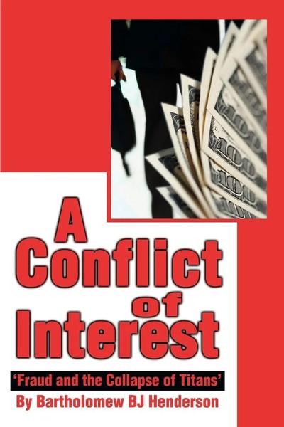 Bartholomew BJ Henderson | A Conflict Of Interest | Taschenbuch | Englisch-image