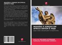 Jean-Luc Malango Kitungano (U. A.) | MissÕEs E Igrejas Em ÁFrica Ontem E Hoje