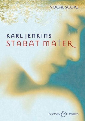 Jenkins, Karl - Stabat mater - for contralto, mixed chorus and orchestra