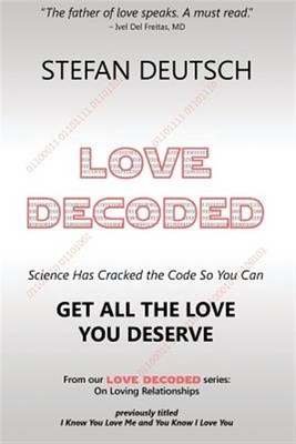 LOVE DE-CODED : Getting The Love You Deserve - for Relationships, Brand New, ...