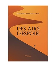 Des airs d'espoir, GARRIGUET JAMME, Sandrine