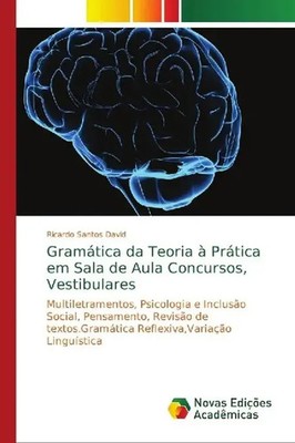 Ricardo Santos David | Gramática da Teoria à Prática em Sala de Aula...