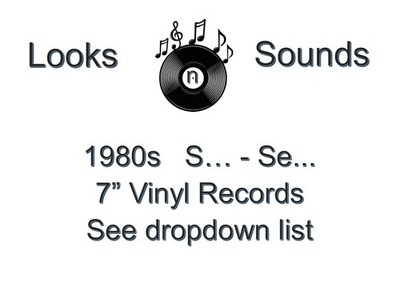 1980s 7'' VINYLS - VARIOUS ARTISTS / TITLES - S... - SE... - EX / VG+