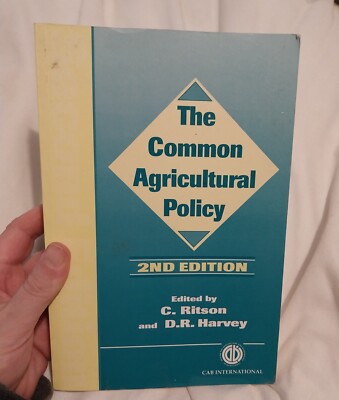 The Common Agricultural Policy 2nd Edition Harvey & Ritson Paperback 1998