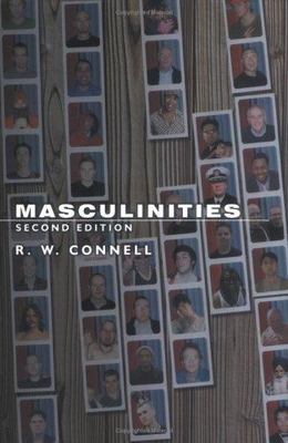 Masculinities by Connell, R. W.