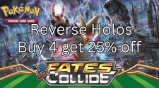 Pokemon TCG Fates Collide REVERSE Holo's Choose Your Own