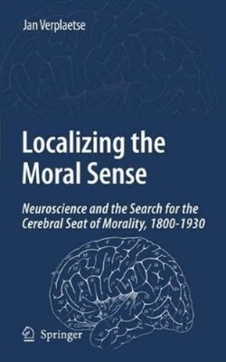 Jan Verplaetse Localizing the Moral Sense (Hardback) (UK IMPORT)