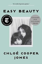 Easy Beauty: A Memoir by Cooper Jones, Chloé