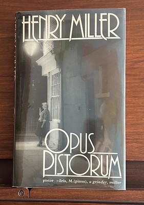Opus Pistorum, Henry Miller, W.H. Allen, 1984, First Edition (UK)