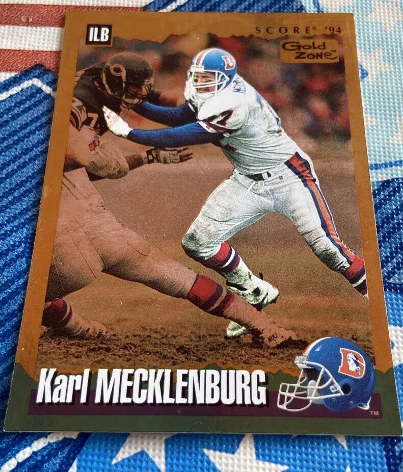 1994 Score Gold Zone Denver Broncos Football Card #219 Karl Mecklenburg