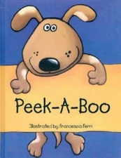Peek-A-Boo - Hardcover By Ferri, Francesca - ACCEPTABLE