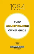 1984 Ford Mustang Owners Manual User Guide Reference Operator Book Fuses Fluids