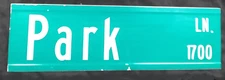 AUTHENTIC RETIRED PARK LN ST STREET SIGN 30X9" road,traffic MAN CAVE garage