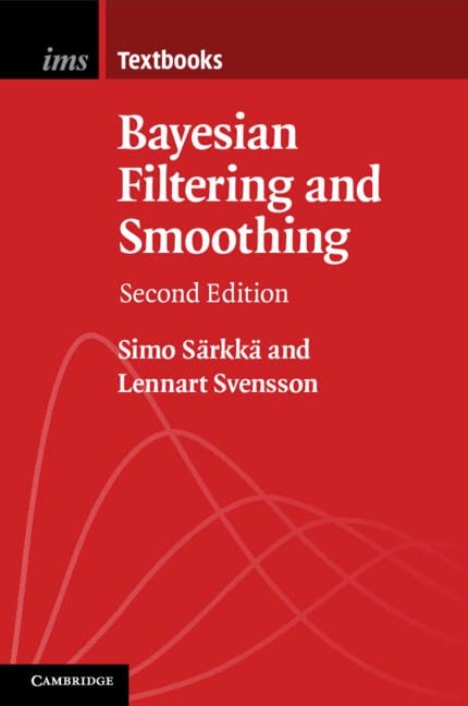 Bayesian Filtering and Smoothing by Lennart Svensson PAPERBACK - Image 3