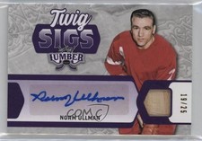 2021-22 Leaf Lumber Twig Sigs Purple 19/25 Norm Ullman #TS-NU1 Auto HOF y0t