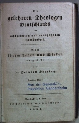 Die gelehrten Theologen Deutschlands im achtzehnten und neunzehnten Jahrhundert,
