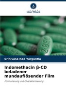 Srinivasa Rao Yarguntla | Indomethacin ¿-CD Beladener MundauflöSender Film