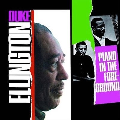 Piano In The Foreground - Duke Ellington Compact Disc