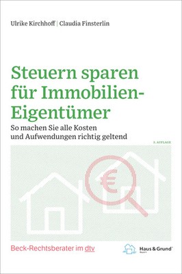 Steuern sparen für Immobilien-Eigentümer | Ulrike Kirchhoff (u. a.) | Deutsch