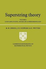 Superstring Theory: Volume 2, Loop Amplitudes...