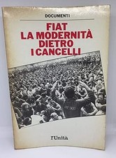 DOCUMENTI FIAT LA MODERNITA' DIETRO I CANCELLI [Paperback]