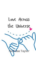 Nicholas Taylor | Love Across The Universe | Taschenbuch | Englisch (2024)