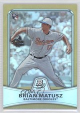 2010 Bowman Platinum Gold Foilboard 459/539 Brian Matusz #31 0f6
