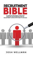 Josh Wellman | The Recruitment Bible | Buch | Englisch (2020) | Gebunden