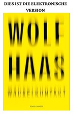 Wackelkontakt: Roman Wolf Haas