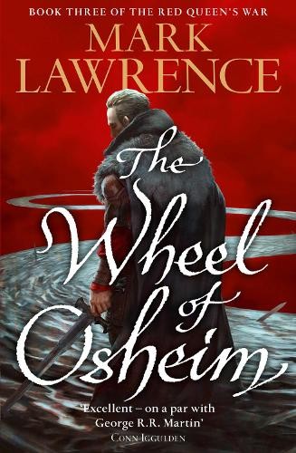 The Wheel of Osheim (Red Queen's War, Book 3)-Mark Lawrence - Image 5