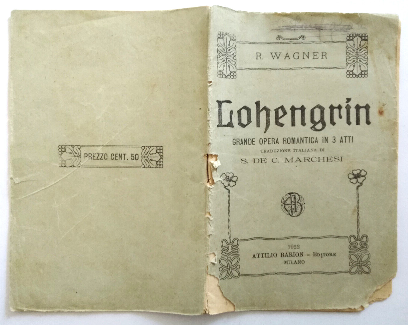 Richard Wagner Lohengrin Libretto D'Opera Attilio Barion Editore 1922 Opera