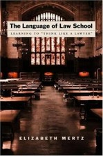 The Language of Law School: Learning to "Th... 9780195183108 by Mertz, Elizabeth