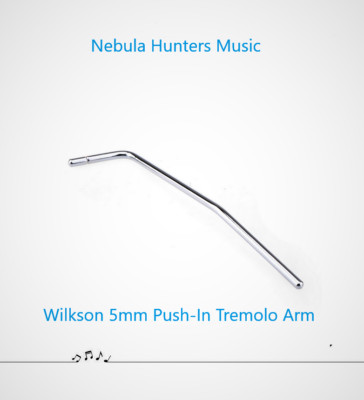 Wilkinson 5mm Push-In Tremolo Arm Whammy Bar For Strat ST Imported Guitar Bridge