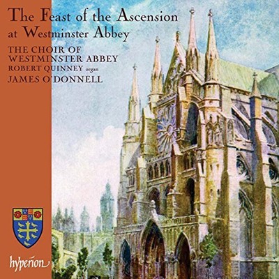 CDA67680 James O'donnell: Westminster Abbey Chor Fest der Himmelfahrt bei