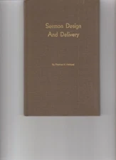 Sermon Design and Delivery by Thomas Holland