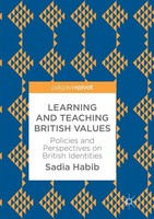 Learning And Teaching British Values Sadia Habib Taschenbuch Xv Englisch 2018