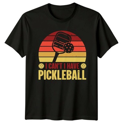 I Cant I Have Pickleball Herren T-Shirt Pickleball Sport Geschenk für Ihn