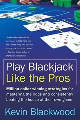 Play Blackjack Like the Pros by Blackwood, Kevin Paperback Book The Fast Free
