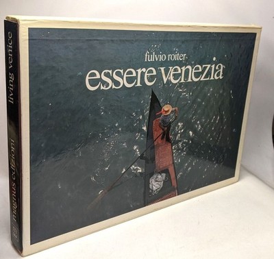 Essere venezia | Fulvio Roiter | Sehr guter Zustand