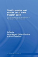 Boris Najman (U. A.) | The Economics And Politics Of Oil In The Caspian Basin