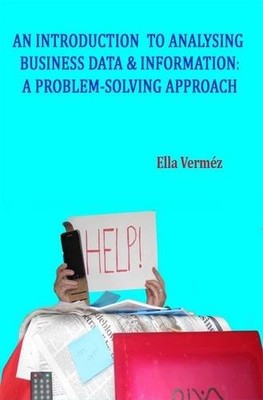 An Introduction to Analysing Business Da... by Vermez, Ella Paperback / softback